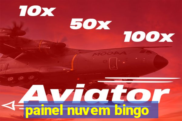 painel nuvem bingo